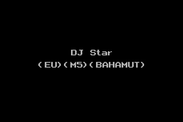 DJ Star (EU)(M5)(BAHAMUT)