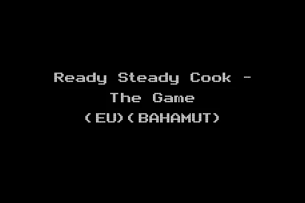 Ready Steady Cook - The Game (EU)(BAHAMUT)