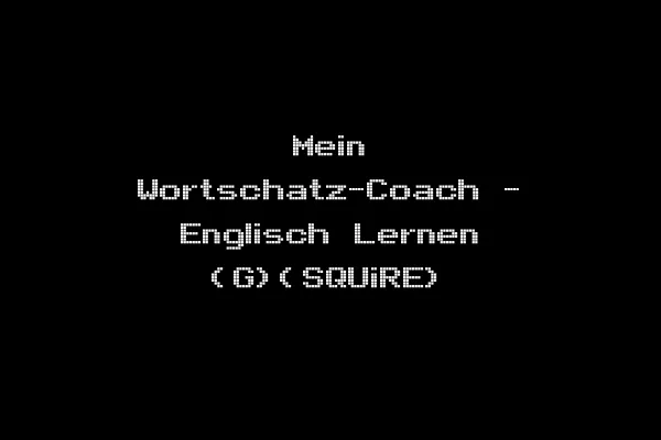 Mein Wortschatz-Coach - Englisch Lernen (G)(SQUiRE)