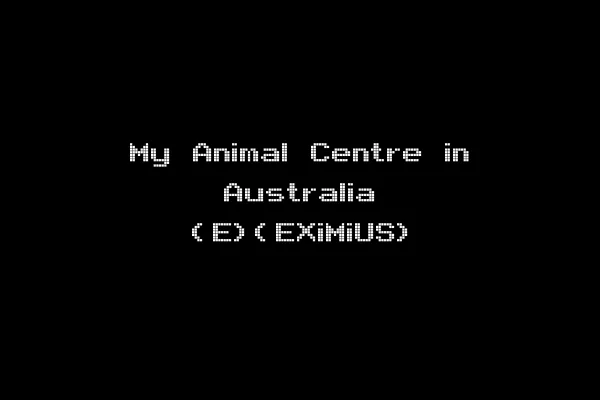 My Animal Centre in Australia (E)(EXiMiUS)