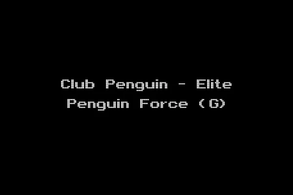 Club Penguin - Elite Penguin Force (G)