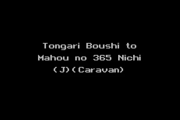 Tongari Boushi to Mahou no 365 Nichi (J)(Caravan)