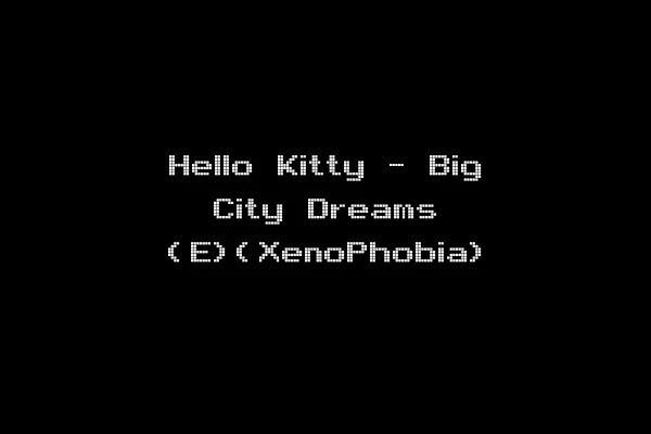 Hello Kitty - Big City Dreams (E)(XenoPhobia)