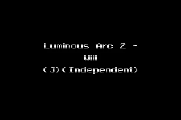 Luminous Arc 2 - Will (J)(Independent)