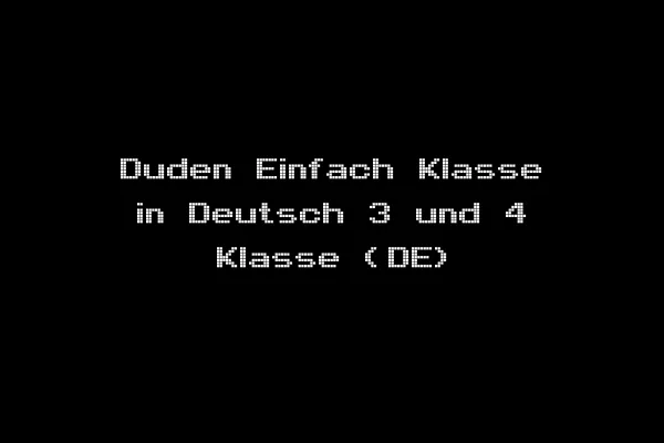 Duden Einfach Klasse in Deutsch 3 und 4 Klasse (DE)