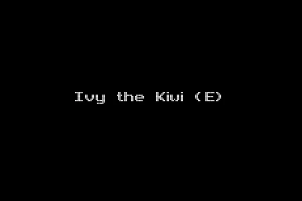 Ivy the Kiwi (E)