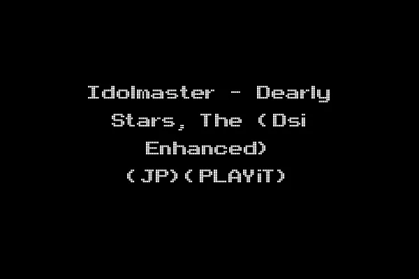 Idolmaster - Dearly Stars, The (Dsi Enhanced) (JP)(PLAYiT)