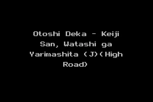 Otoshi Deka - Keiji San, Watashi ga Yarimashita (J)(High Road)