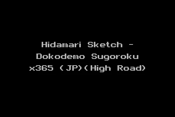Hidamari Sketch - Dokodemo Sugoroku x365 (JP)(High Road)