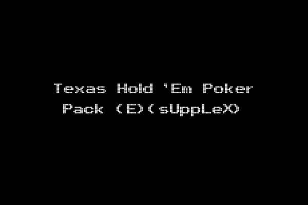 Texas Hold 'Em Poker Pack (E)(sUppLeX)
