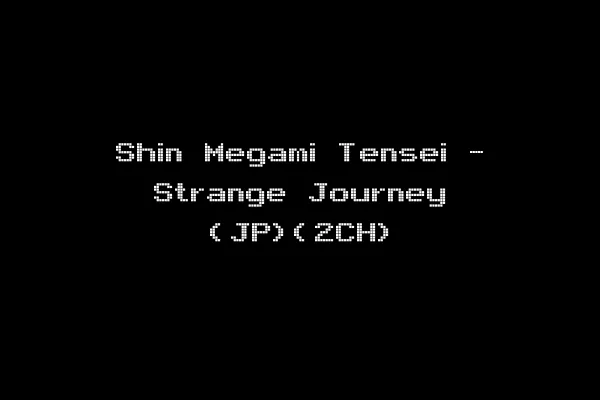 Shin Megami Tensei - Strange Journey (JP)(2CH)