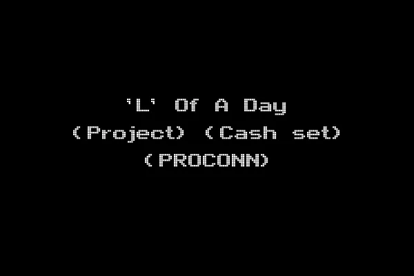 'L' Of A Day (Project) (Cash set) (PROCONN)