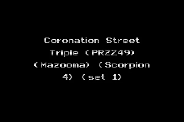Coronation Street Triple (PR2249) (Mazooma) (Scorpion 4) (set 1)