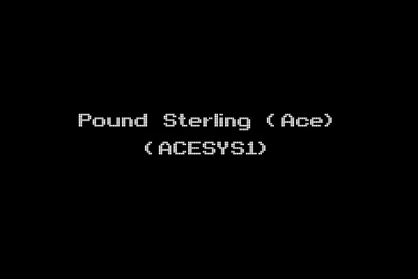 Pound Sterling (Ace) (ACESYS1)