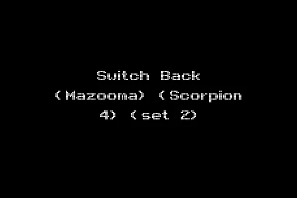 Switch Back (Mazooma) (Scorpion 4) (set 2)