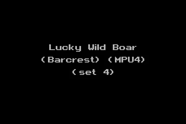 Lucky Wild Boar (Barcrest) (MPU4) (set 4)