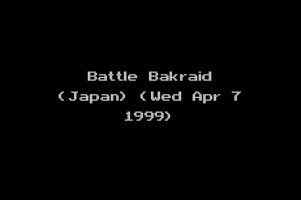 Battle Bakraid (Japan) (Wed Apr 7 1999)