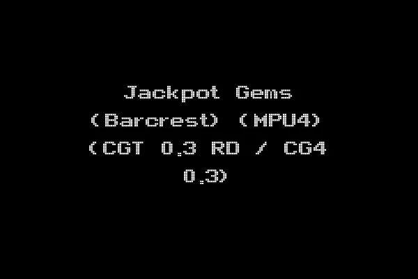 Jackpot Gems (Barcrest) (MPU4) (CGT 0.3 RD / CG4 0.3)
