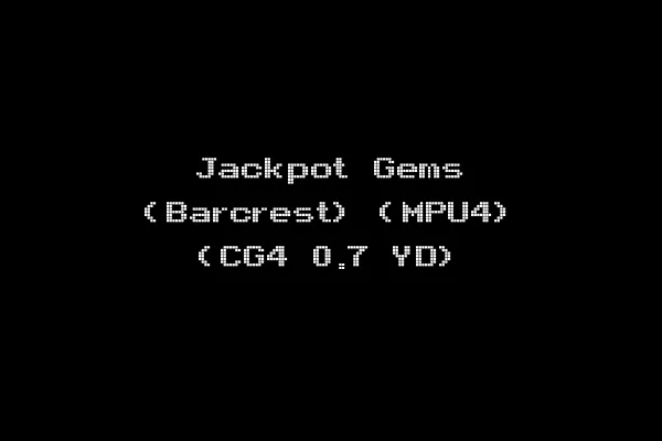 Jackpot Gems (Barcrest) (MPU4) (CG4 0.7 YD)