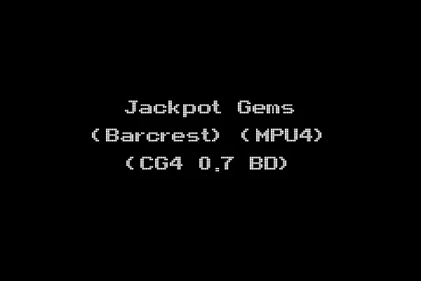 Jackpot Gems (Barcrest) (MPU4) (CG4 0.7 BD)