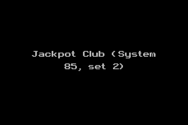 Jackpot Club (System 85, set 2)