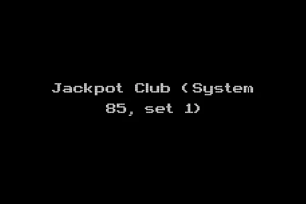 Jackpot Club (System 85, set 1)