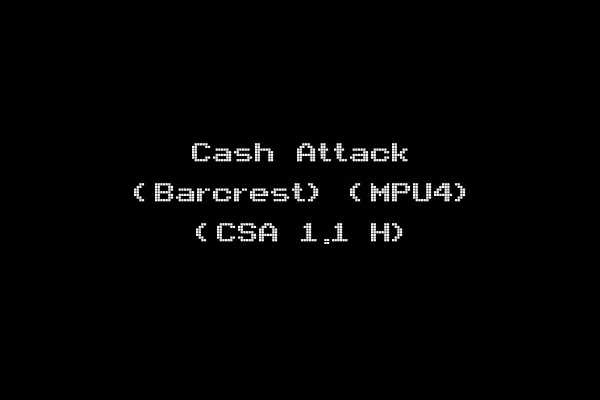 Cash Attack (Barcrest) (MPU4) (CSA 1.1 H)