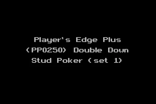 Player's Edge Plus (PP0250) Double Down Stud Poker (set 1)
