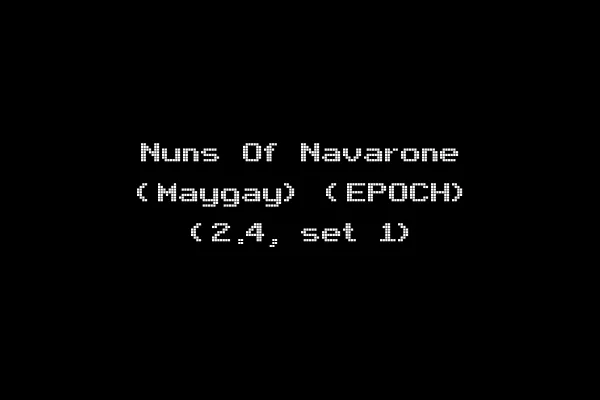 Nuns Of Navarone (Maygay) (EPOCH) (2.4, set 1)