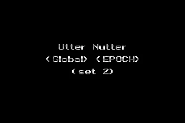 Utter Nutter (Global) (EPOCH) (set 2)