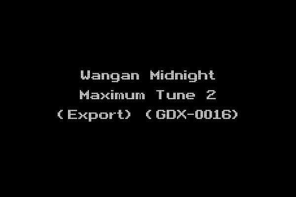 Wangan Midnight Maximum Tune 2 (Export) (GDX-0016)