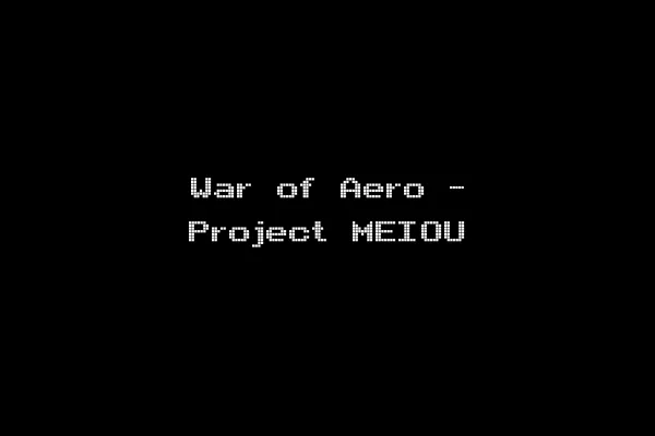 War of Aero - Project MEIOU