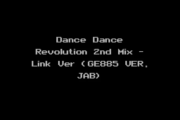 Dance Dance Revolution 2nd Mix - Link Ver (GE885 VER. JAB)
