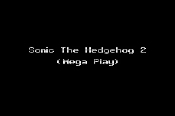Sonic The Hedgehog 2 (Mega Play)