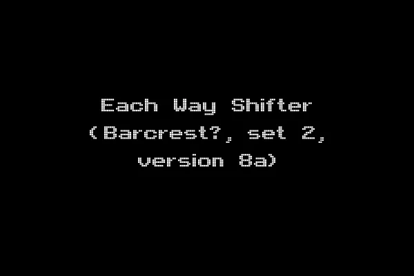 Each Way Shifter (Barcrest?, set 2, version 8a)