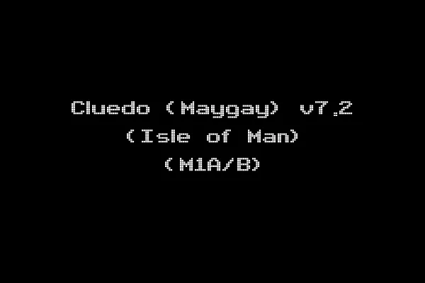 Cluedo (Maygay) v7.2 (Isle of Man) (M1A/B)