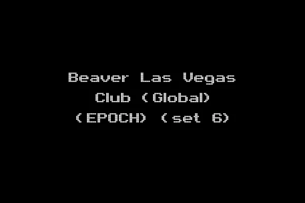 Beaver Las Vegas Club (Global) (EPOCH) (set 6)