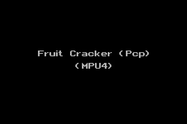 Fruit Cracker (Pcp) (MPU4)