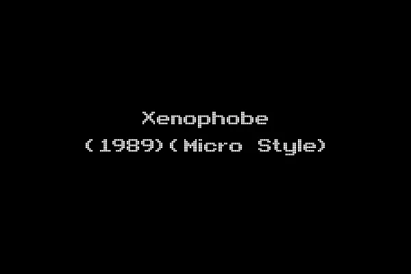 Xenophobe (1989)(Micro Style)