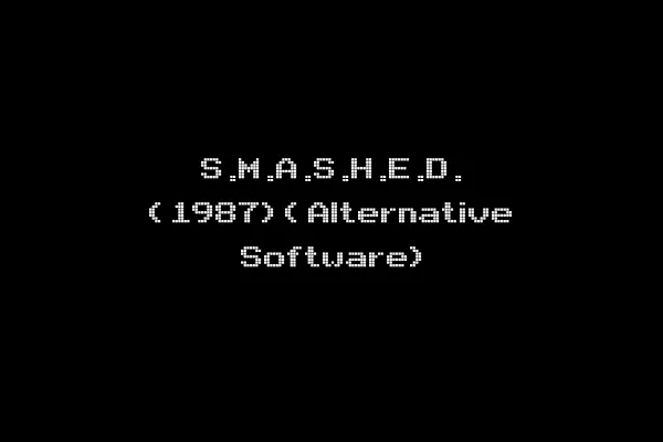S.M.A.S.H.E.D. (1987)(Alternative Software)