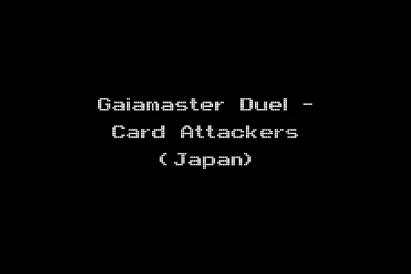 Gaiamaster Duel - Card Attackers (Japan)