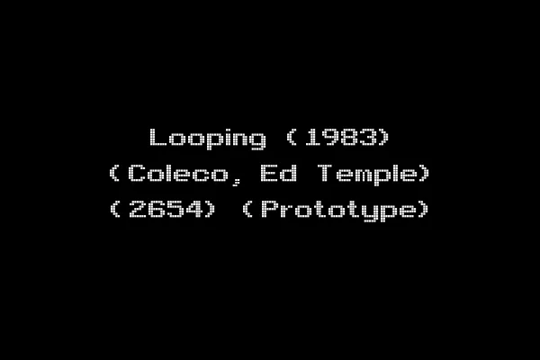 Looping (1983) (Coleco, Ed Temple) (2654) (Prototype)