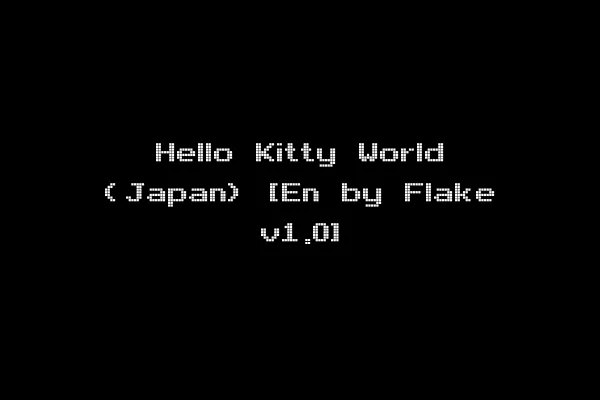 Hello Kitty World (Japan) [En by Flake v1.0]