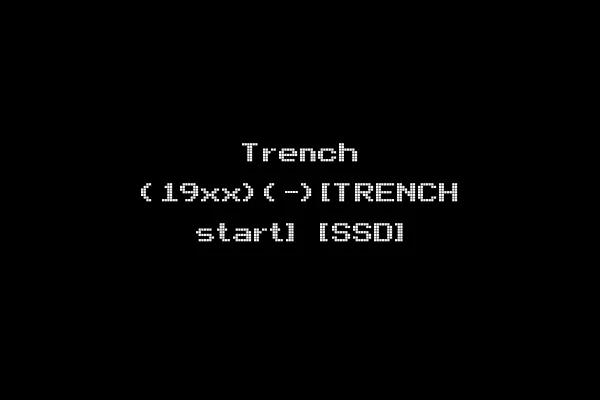 Trench (19xx)(-)[TRENCH start] [SSD]