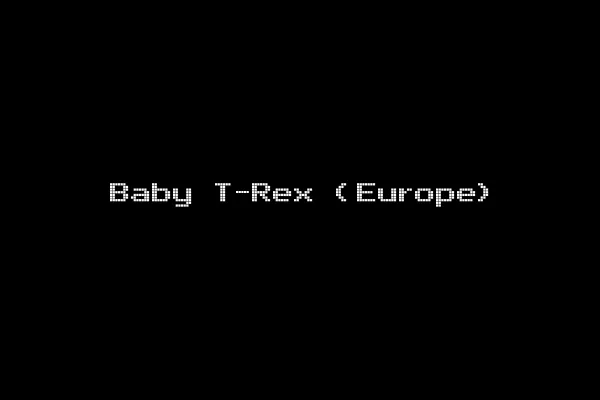 Baby T-Rex (Europe)