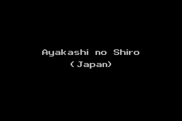 Ayakashi no Shiro (Japan)