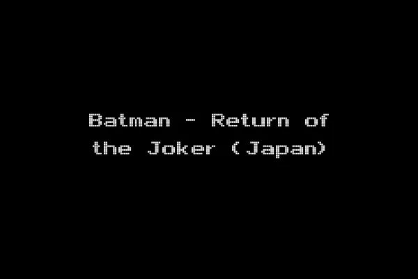 Batman - Return of the Joker (Japan)