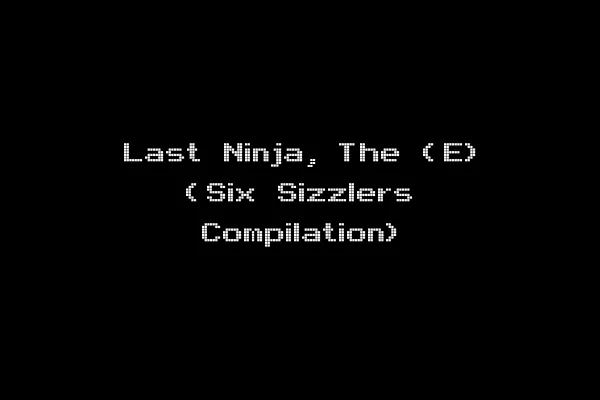 Last Ninja, The (E) (Six Sizzlers Compilation)