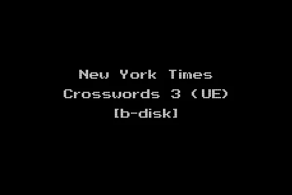 New York Times Crosswords 3 (UE) [b-disk]