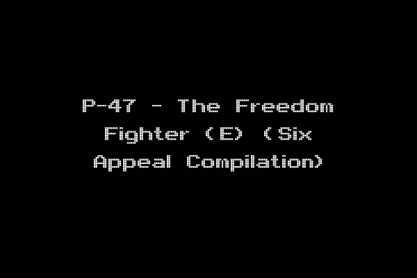 P-47 - The Freedom Fighter (E) (Six Appeal Compilation)